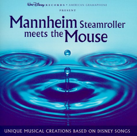 Mannheim Steamroller Meets the Mouse - Click to Buy