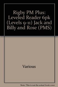 Rigby PM Plus: Leveled Reader 6pk Blue (Levels 9-11) Jack and Billy and Rose - Click to Buy