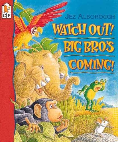 Watch Out! Big Bro's Coming! - Click to Buy