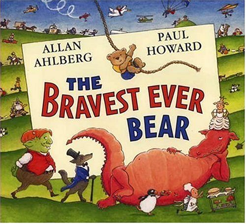 The Bravest Ever Bear - Click to Buy