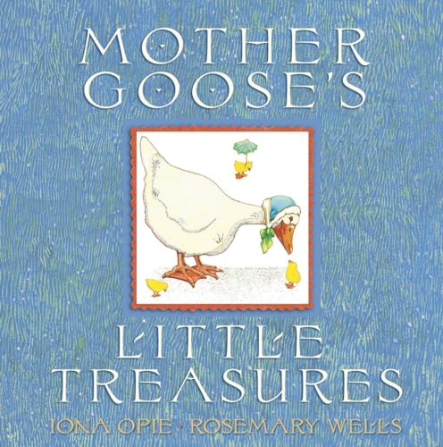 Mother Goose's Little Treasures (My Very First Mother Goose)