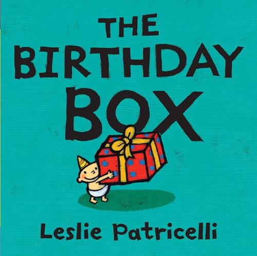 The Birthday Box: (A Fun Tale of Celebrations, Surprises, and Imagination for Babies and Toddlers) (Leslie Patricelli Board Books)