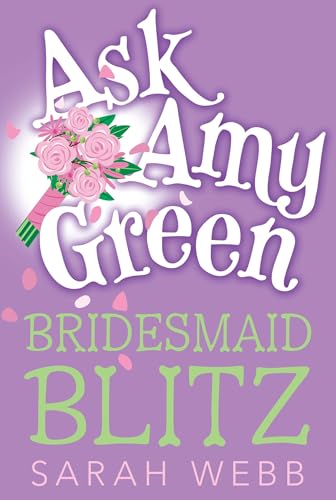 Ask Amy Green: Bridesmaid Blitz: 3 - Click to Buy