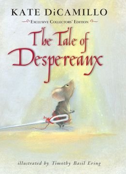 The Tale of Despereaux; Exclusive Collector's Edition - Click to Buy