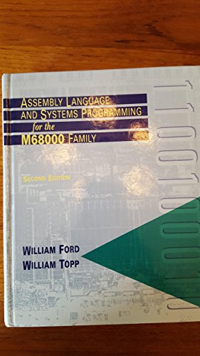 Assembly Language and Systems Programming for the M68000 Family - Click to Buy