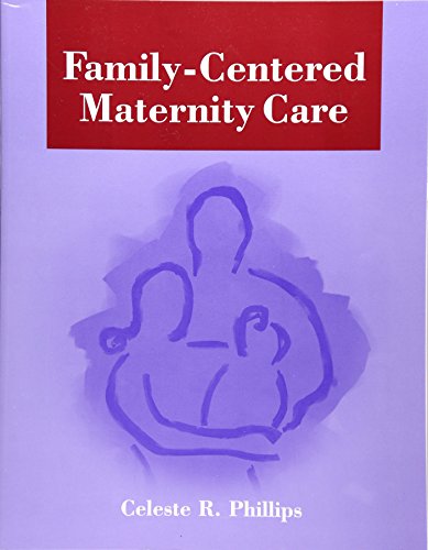 Family-Centered Maternity Care - Click to Buy