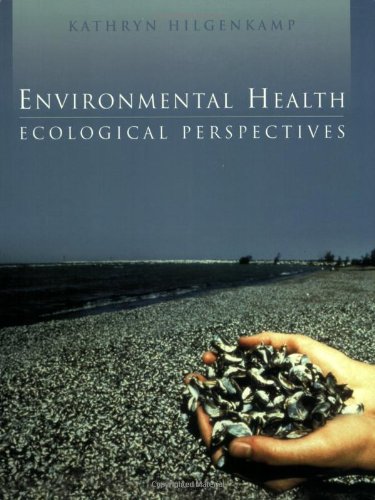 Environmental Health: Ecological Perspectives