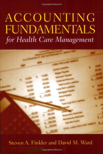 Accounting Fundamentals for Health Care Management - Click to Buy