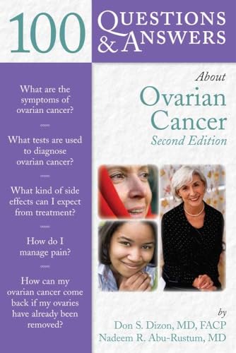 100 Questions & Answers About Ovarian Cancer, Second Edition - Click to Buy