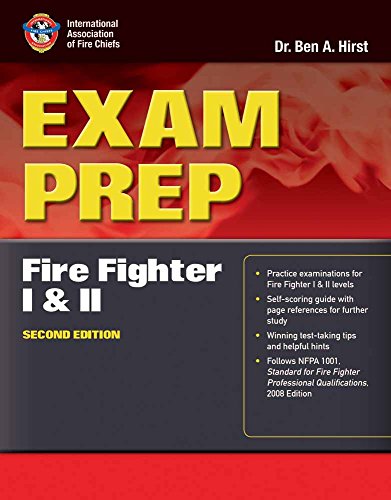 Exam Prep: Fire Fighter I & II (Exam Prep Series) - Click to Buy