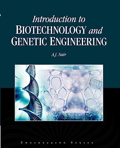 Introduction to Biotechnology and Genetic Engineering - Click to Buy