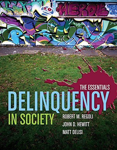Delinquency in Society: The Essentials - Click to Buy