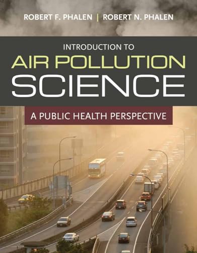 Introduction to Air Pollution Science: A Public Health Perspective - Click to Buy