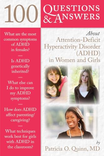 100 Questions & Answers about Attention Deficit Hyperactivity Disorder (Adhd) in Women and Girls - Click to Buy