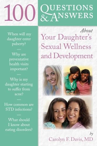 100 Questions & Answers About Your Daughter's Sexual Wellness And Development - Click to Buy