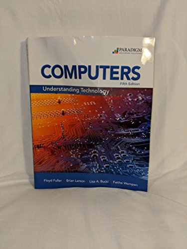 Computers: Understanding Technology - Comprehensive: Text - Click to Buy