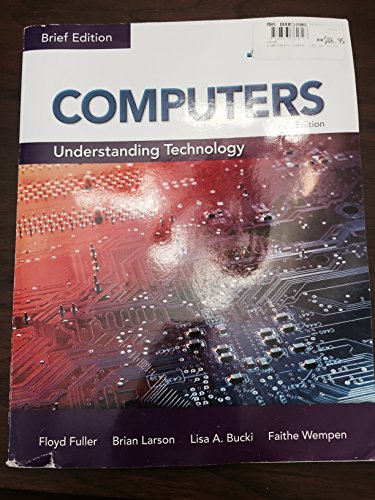 Computers: Understanding Technology - Brief: Text - Click to Buy