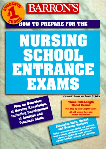 How to Prepare for the Nursing School Entrance Exams (BARRON'S HOW TO PREPARE FOR THE NURSING SCHOOL ENTRANCE EXAMS) - Click to Buy