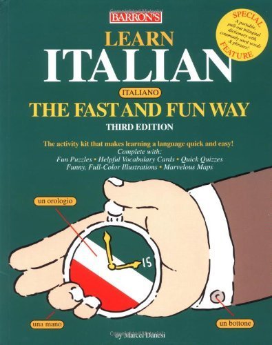 Learn Italian the Fast and Fun Way: With Italian-English English-Italian Dictionary : Food and Drink Guide, Wine List, Tips on Tipping - Click to Buy