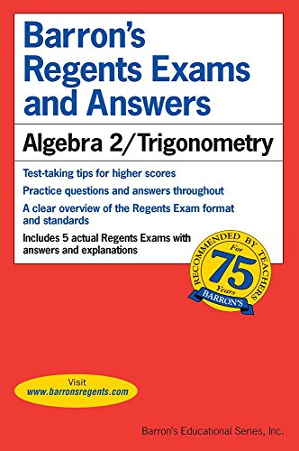 Algebra 2 / Trigonometry (Barron's Regents Exams and Answers) - Click to Buy