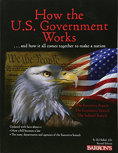How the U.S. Government Works - Click to Buy