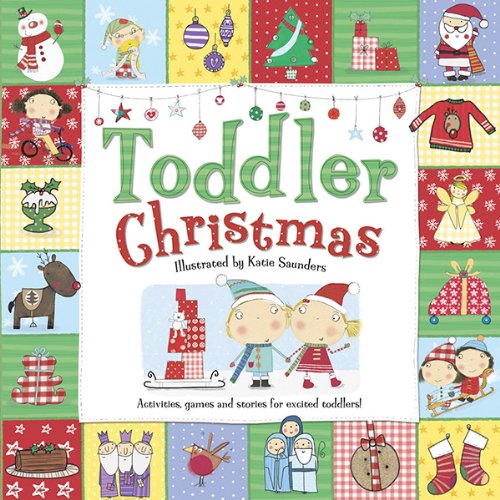 Toddler Christmas: Activities, Games, and Stories for Excited Toddlers (Toddler Books) - Click to Buy