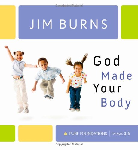 God Made Your Body - Click to Buy