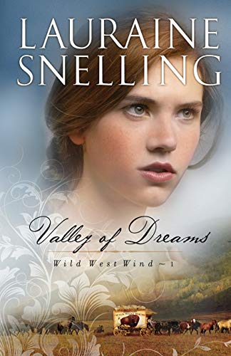 Valley of Dreams (Wild West Wind) - Click to Buy