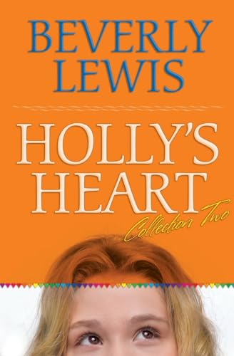 Holly's Heart, Volume 2: Second-Best Friend/Good-Bye, Dressel Hills/Straight-A Teacher/No Guys Pact/Little White Lies (Holly's Heart 6-10)