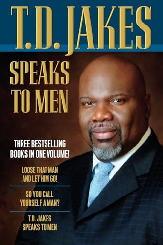 T.D. Jakes Speaks to Men - Click to Buy