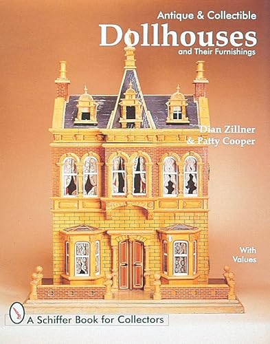 Antique and Collectible Dollhouses and Their Furnishings - Click to Buy