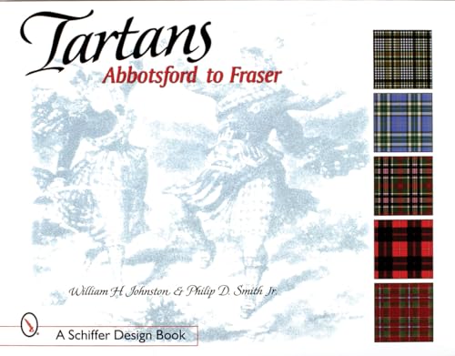 TARTANS: Abbotsford to Fraser (Schiffer Book for Collectors) - Click to Buy