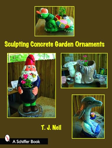 SCULPTING CONCRETE GARDEN ORNAMENTS (Schiffer Book) - Click to Buy