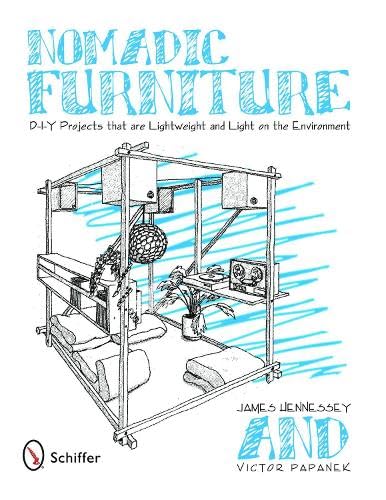 Nomadic Furniture: D-I-Y Projects that are Lightweight & Light on the Environment - Click to Buy