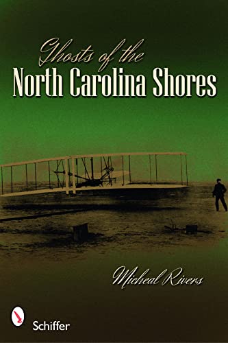 Ghosts of the North Carolina Shores - Click to Buy