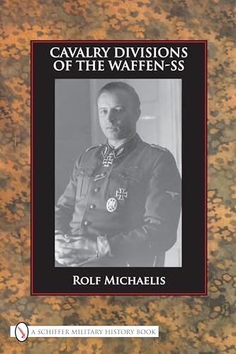 Cavalry Divisions of the Waffen-SS - Click to Buy