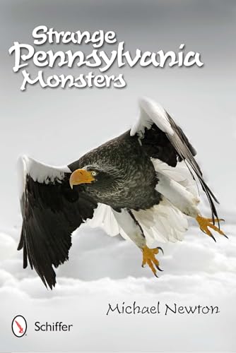Strange Pennsylvania Monsters - Click to Buy