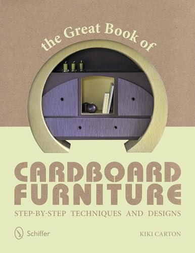The Great Book of Cardboard Furniture: Step-by-Step Techniques and Designs - Click to Buy