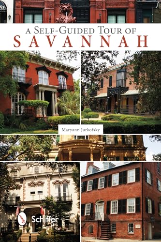 A Self-Guided Tour of Savannah - Click to Buy