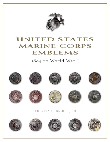 United States Marine Corps Emblems: 1804 to World War I - Click to Buy