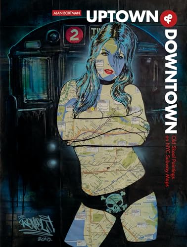 Uptown & Downtown: Old Skool Paintings on NYC Subway Maps - Click to Buy