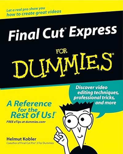 Final Cut Express For Dummies - Click to Buy
