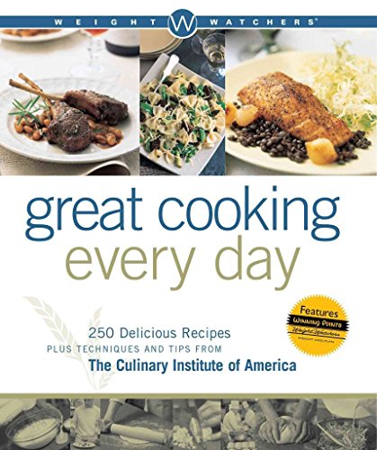 Weight Watchers Great Cooking Every Day: 250 Delicious Recipes Plus Techniques and Tips from The Culinary Institute of America (Weight Watchers Cooking) - Click to Buy