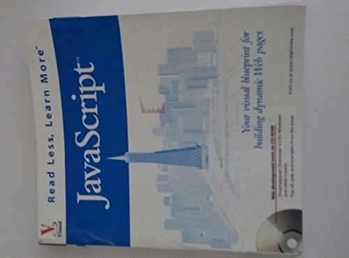 JavaScript: Your visual blueprint for building dynamic Web pages (Visual Read Less, Learn More) - Click to Buy