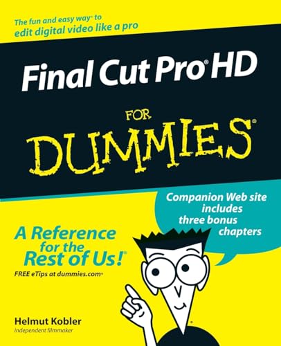 Final Cut Pro HD For Dummies - Click to Buy