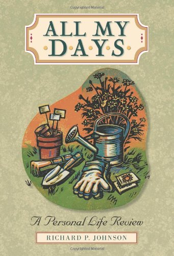 All My Days: A Personal Life Review - Click to Buy