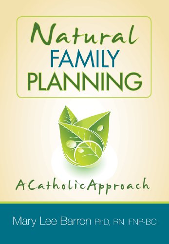 Natural Family Planning: A Catholic Approach - Click to Buy