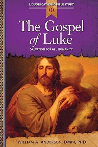 The Gospel of Luke: Salvation for All Humanity - Click to Buy