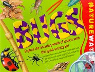 Bugs: Explore the Amazing World of Insects With This Great Activity Kit