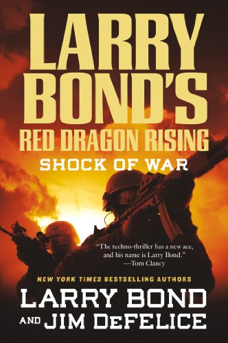 Larry Bond's Red Dragon Rising: Shock of War - Click to Buy